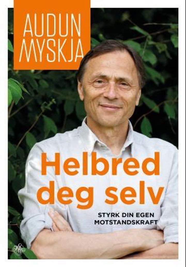 Helbred deg selv - styrk din egen motstandskraft