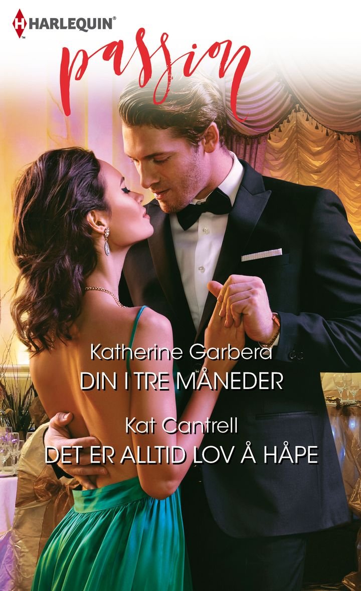 Din i tre måneder ; Det er alltid lov å håpe