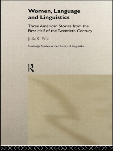 Women, Language and Linguistics