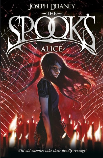 Spook''s: Alice