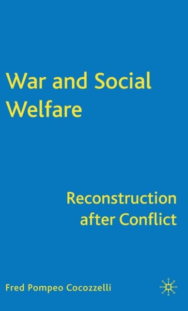War and Social Welfare