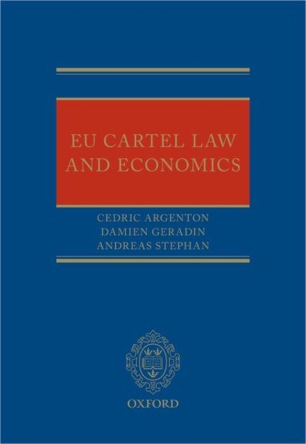 EU Cartel Law and Economics