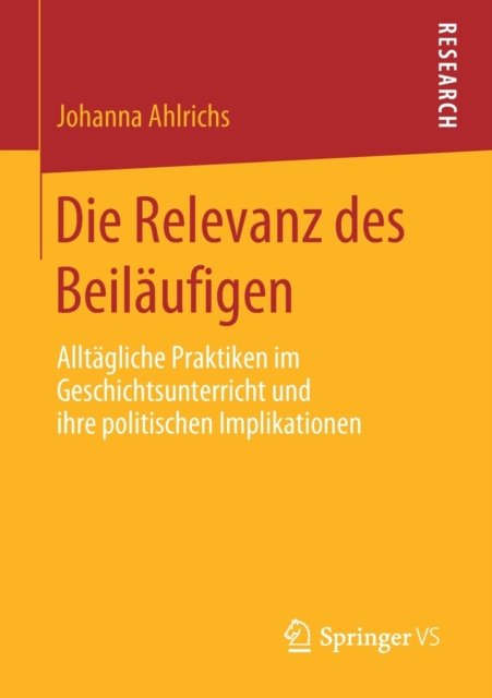 Die Relevanz des Beilaufigen