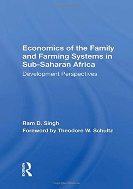 Economics Of The Family And Farming Systems In Sub-saharan Africa