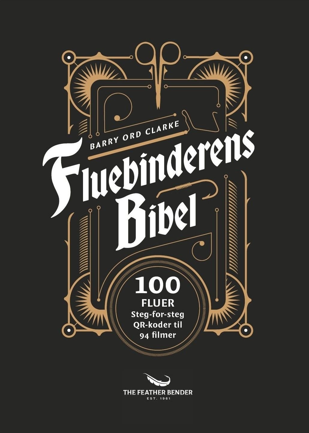 Fluebinderens bibel av Barry Ord Clarke