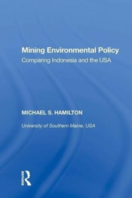 Mining Environmental Policy