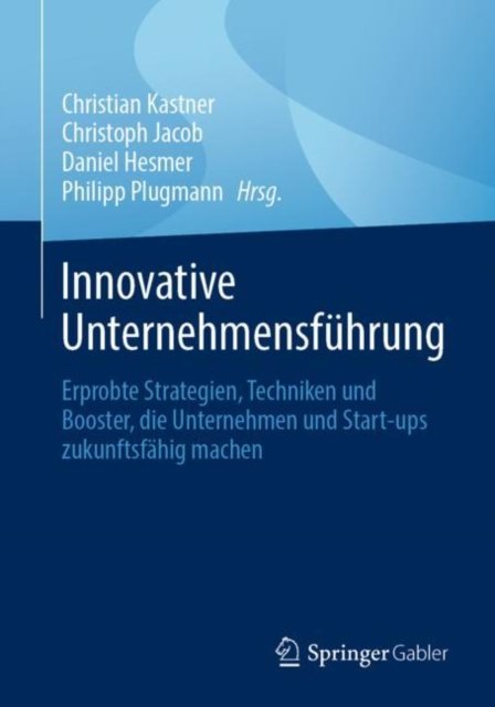 Innovative Unternehmensfuhrung