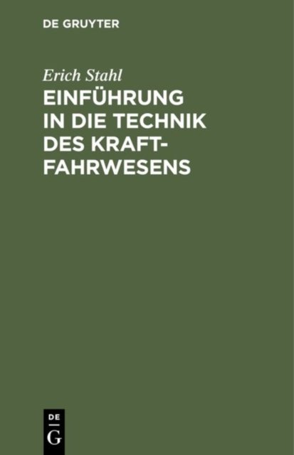 Einführung in die Technik des Kraftfahrwesens