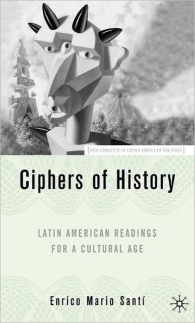 Ciphers of History