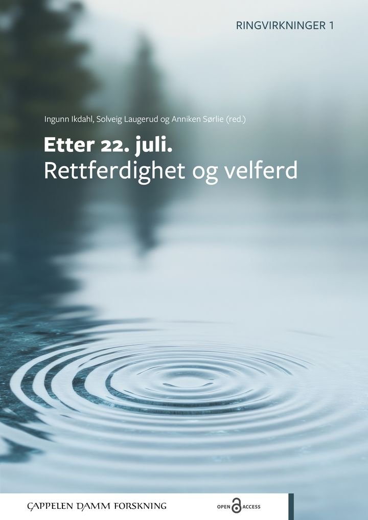 Etter 22. juli - rettferdighet og velferd
