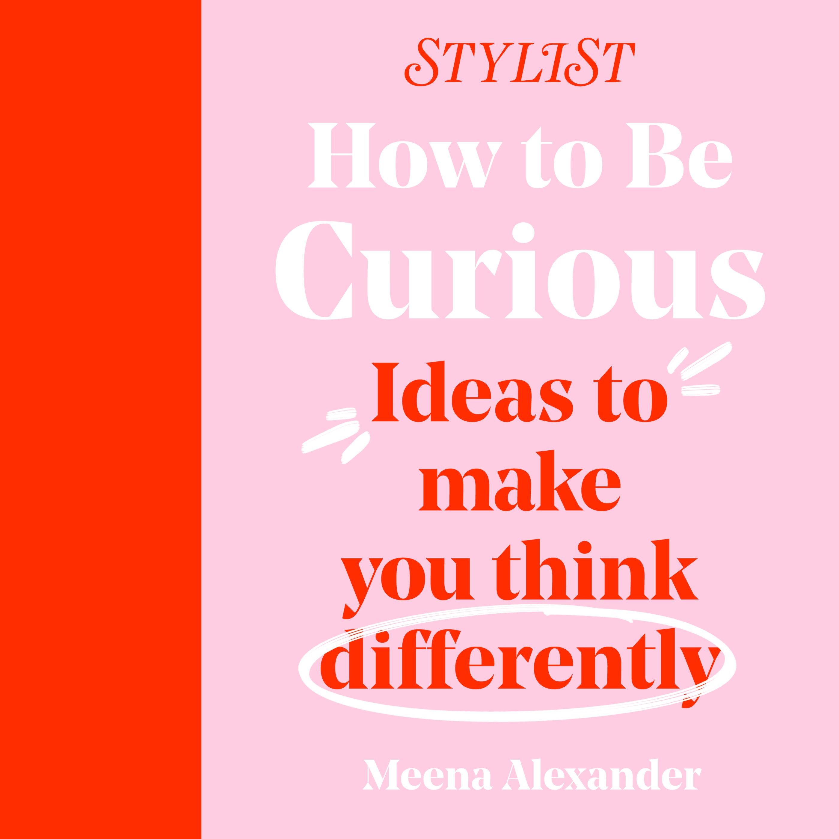 How to Be Curious
