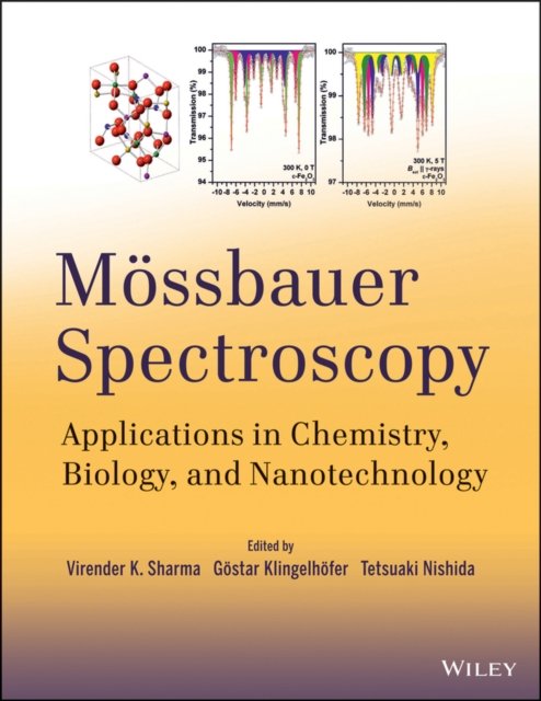 Mossbauer Spectroscopy – Applications in Chemistry , Biology, and Nanotechnology