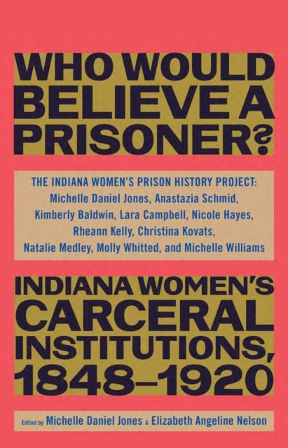 "Besides, Who Would Believe a Prisoner?"