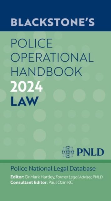 Blackstone''s Police Operational Handbook 2024