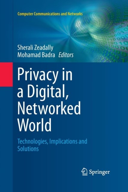 Privacy in a Digital, Networked World