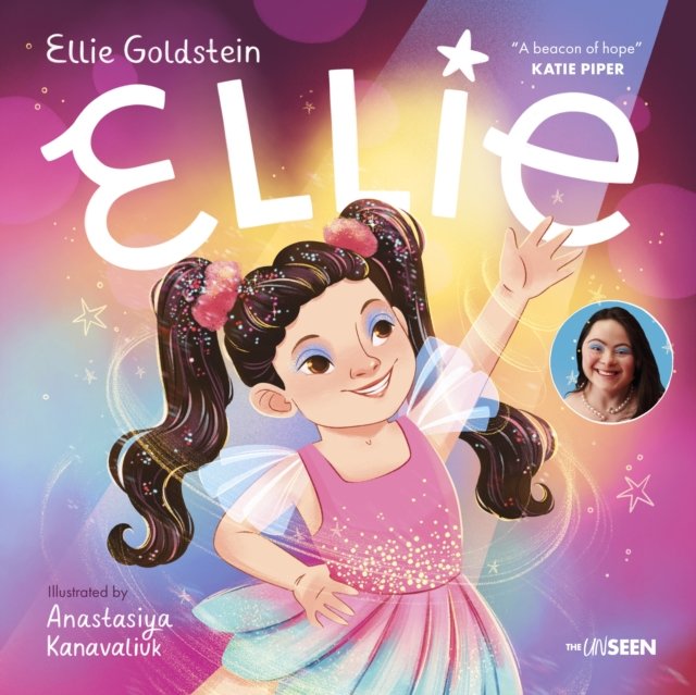 Ellie – An inspiring story about inclusivity and growing up with Down Syndrome