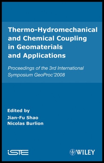 Thermo-Hydromechanical and Chemical Coupling in Geomaterials and Applications