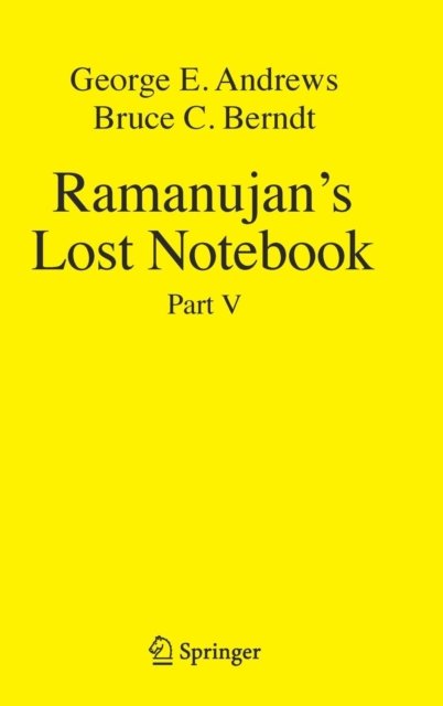 Ramanujan''s Lost Notebook