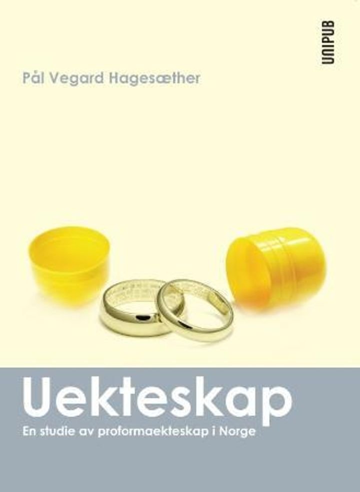 Uekteskap - en studie av proformaekteskap i Norge