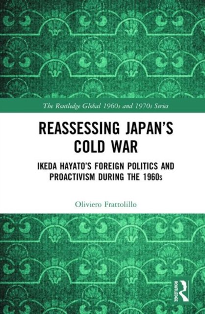 Reassessing Japan’s Cold War