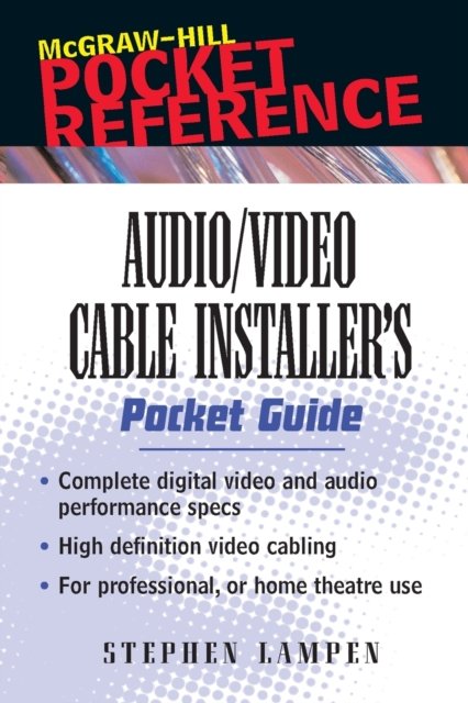 Audio/Video Cable Installer's Pocket Guide