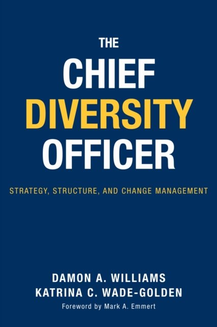 The Chief Diversity Officer