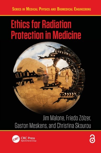 Ethics for Radiation Protection in Medicine