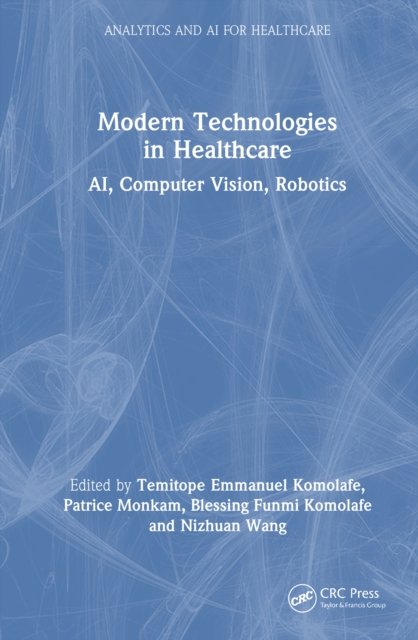 Modern Technologies in Healthcare