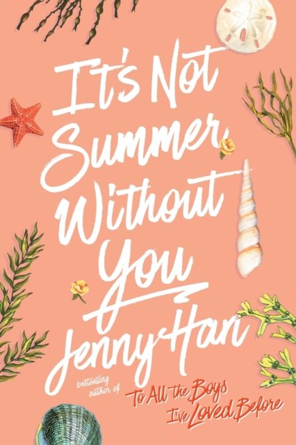 It''s Not Summer Without You