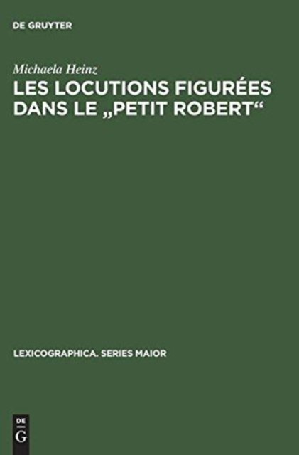 Les locutions figurées dans le "Petit Robert"