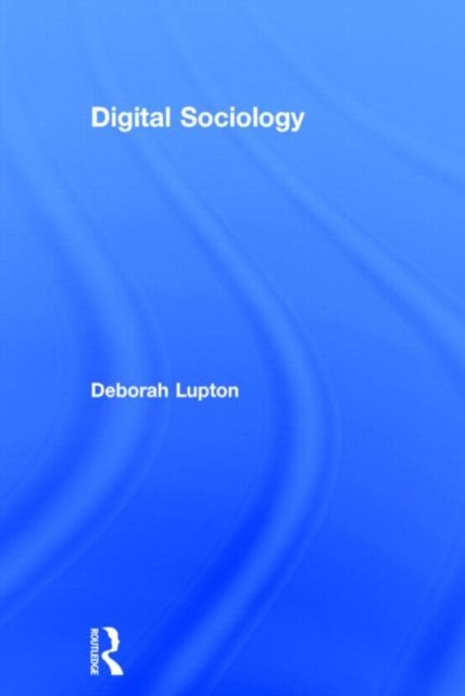 Digital Sociology