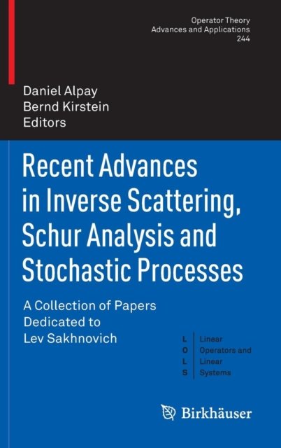 Recent Advances in Inverse Scattering, Schur Analysis and Stochastic Processes