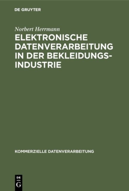 Elektronische Datenverarbeitung in Der Bekleidungsindustrie
