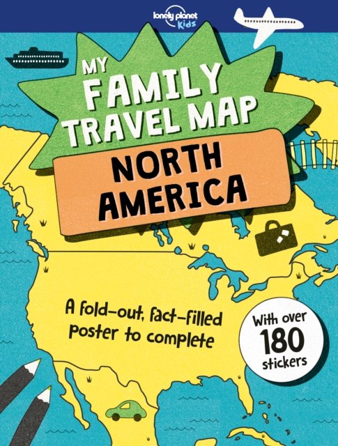 Lonely Planet Kids My Family Travel Map - North America