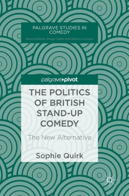 The Politics of British Stand-up Comedy
