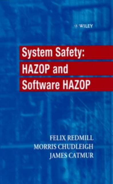System Safety – HAZOP & Software HAZOP