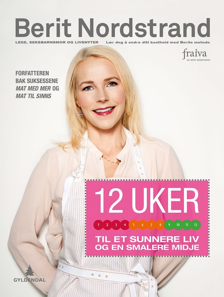 12 uker til et sunnere liv og en smalere midje av Berit Nordstrand