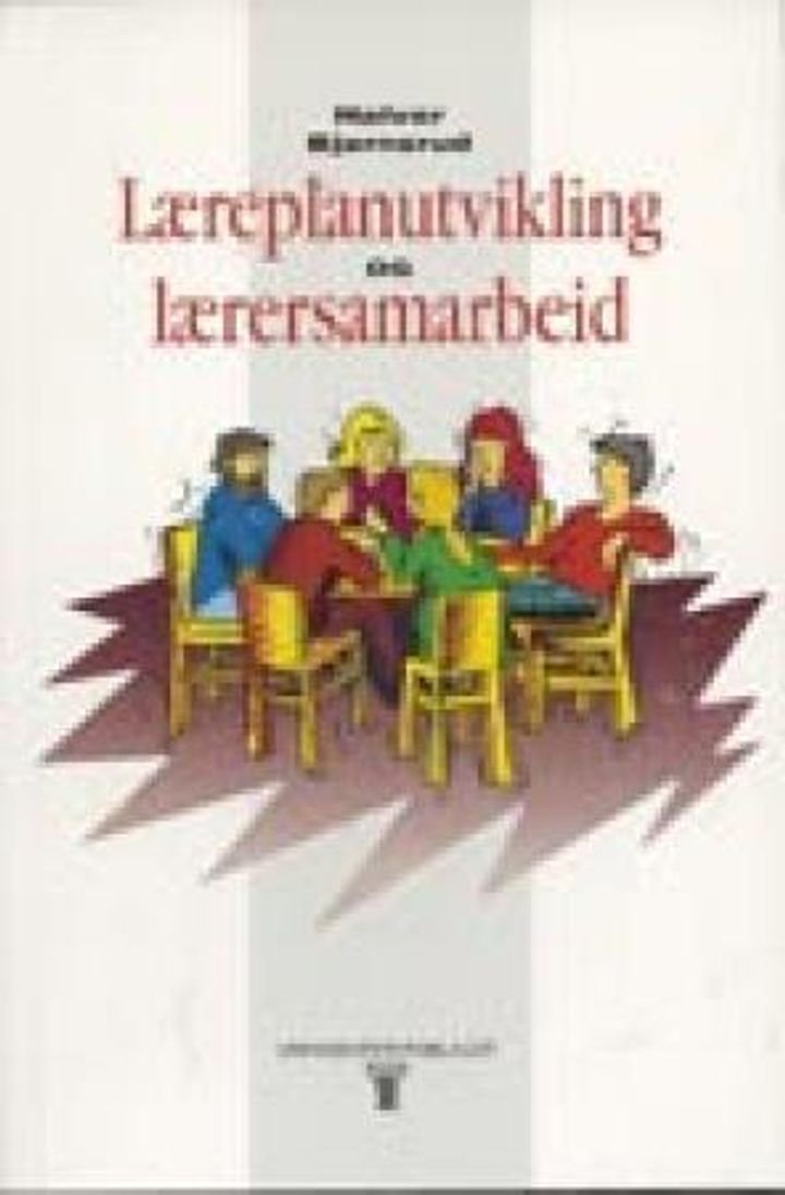 Læreplanutvikling og lærersamarbeid