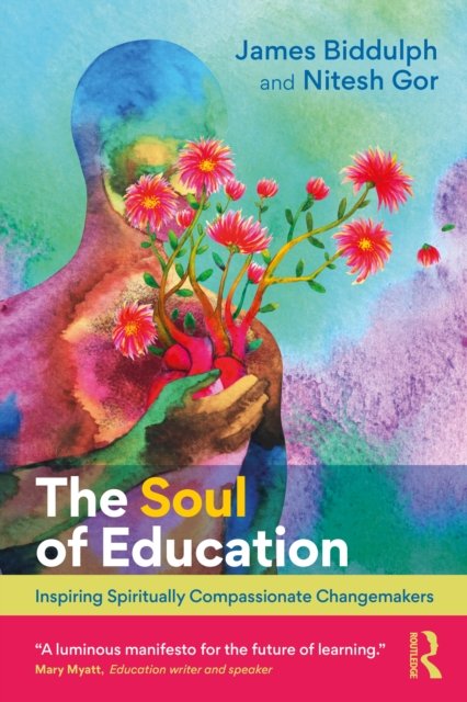 The Soul of Education