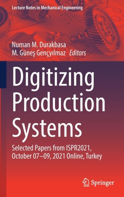 Digitizing Production Systems
