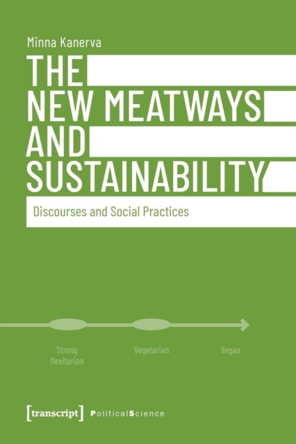 New Meatways and Sustainability