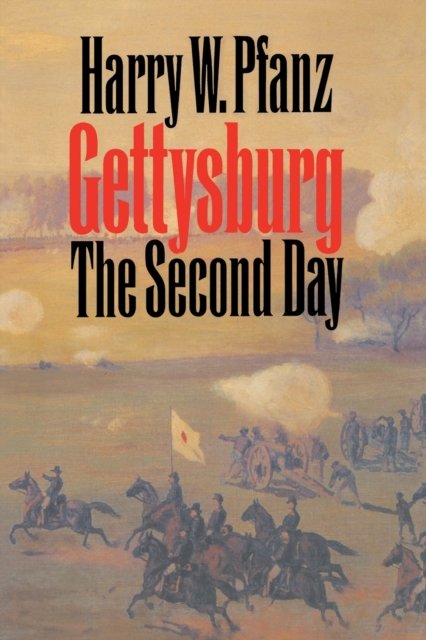 Gettysburg--the Second Day