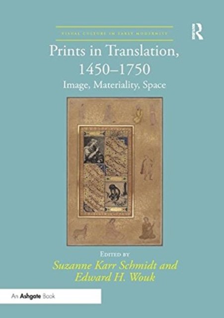 Prints in Translation, 1450?1750
