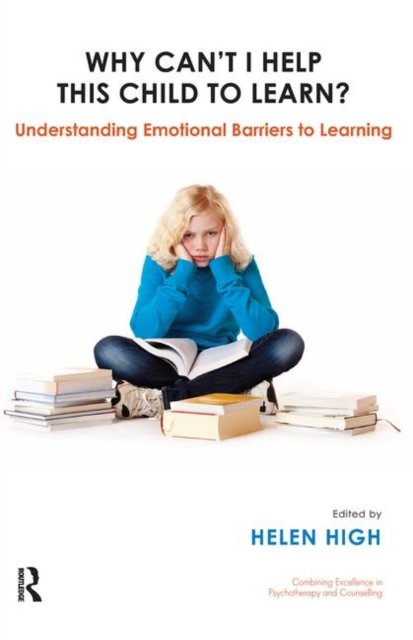 Why Can''t I Help this Child to Learn?