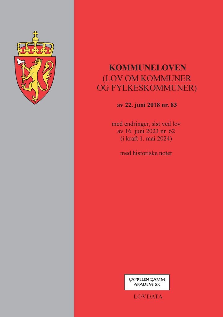 Kommuneloven - (lov om kommuner og fylkeskommuner) av 22. juni 2018 nr. 83 : med endringer, sist ved lov av 16. juni 2023 nr. 62 (i kraft 1. mai 2024) : med historiske noter