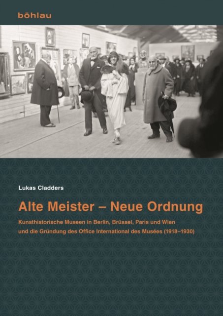 Alte Meister – Neue Ordnung