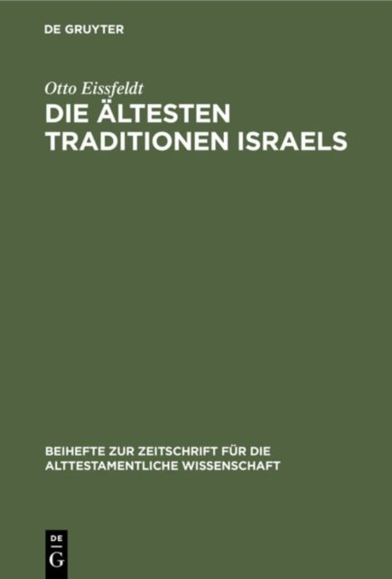 Die Altesten Traditionen Israels