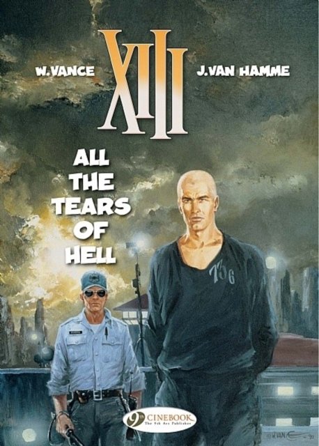 Xiii Vol. 3: All The Tears Of Hell