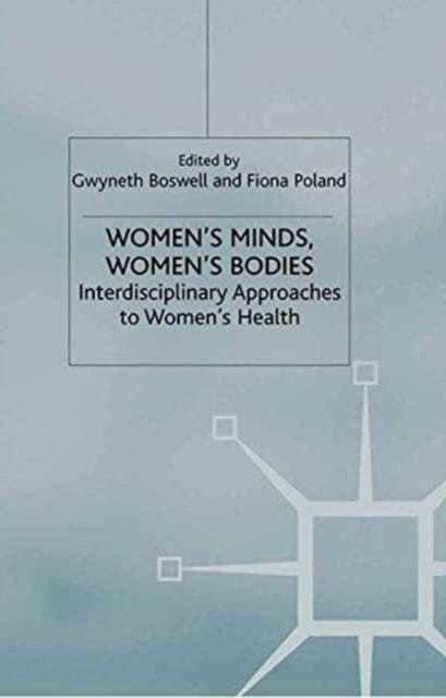 Women’s Minds, Women’s Bodies