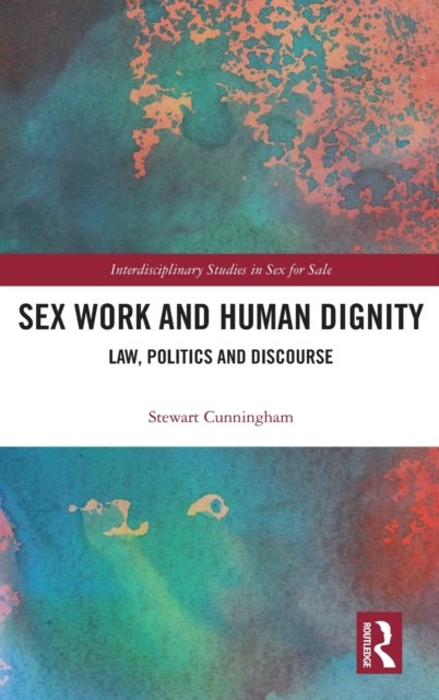 Sex Work and Human Dignity